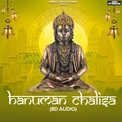 Hanuman Chalisa (8D Audio)